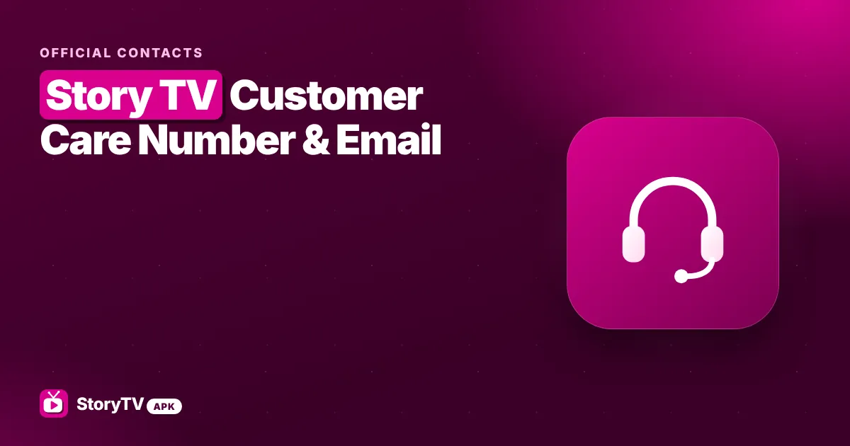 Story TV customer care number and official support email